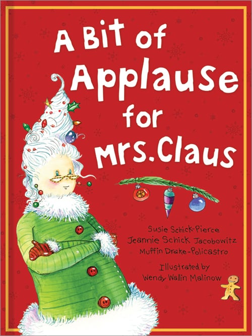 A Bit of Applause for Mrs Claus