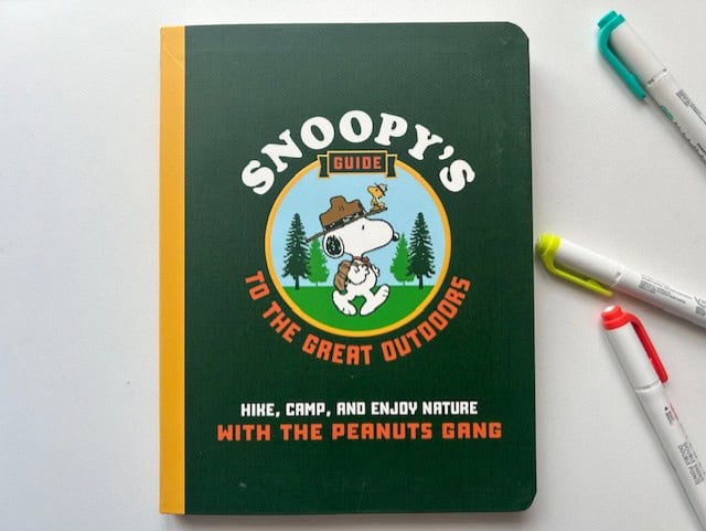 Snoopy's Guide to the Great Outdoors: Hike, Camp, and Enjoy Nature with the Peanuts Gang